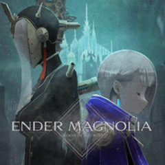 ENDER MAGNOLIA: Bloom in the Mist - Main Theme