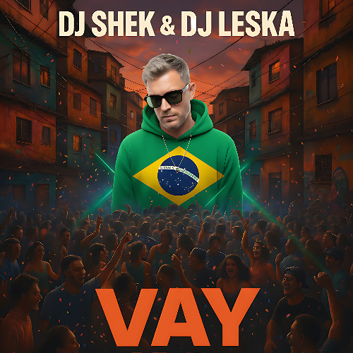 Stream DJ SHEK X DJ LESKA - VAY REMIX BAILA FUNK by DjshekOfficiel 2025 ...