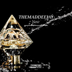 02. THEMADDEEJAY - It's Now (Original Mix)