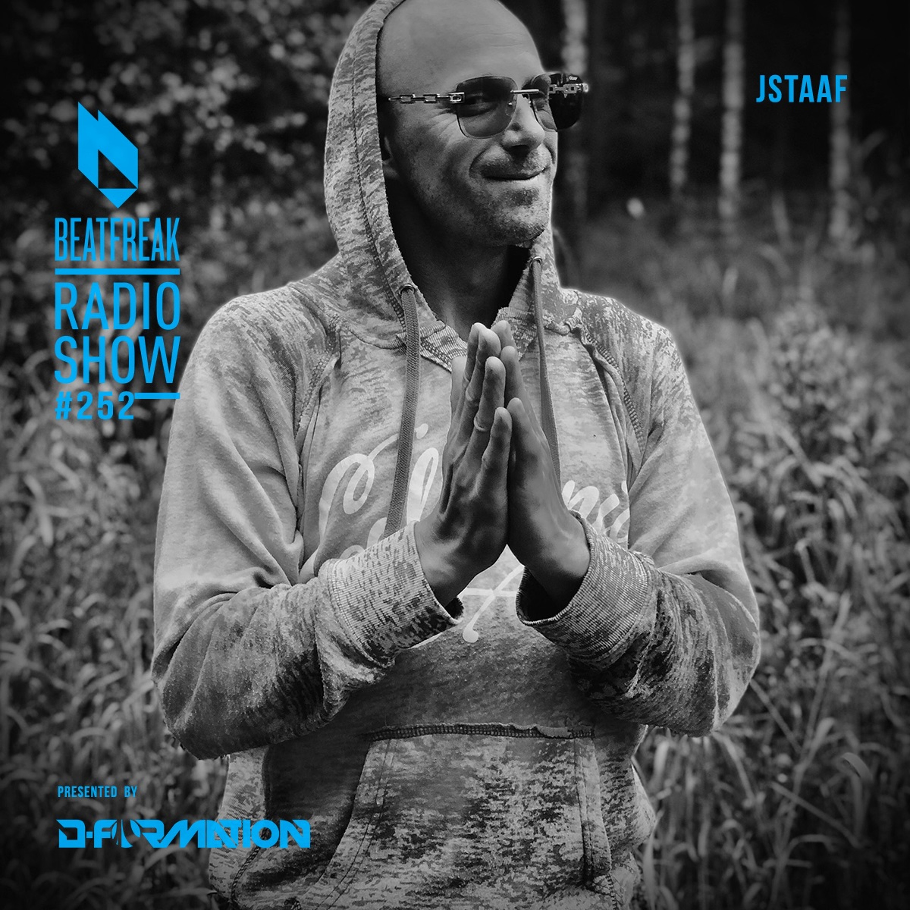 Beatfreak Radio Show By D-Formation #252 | JStaaf