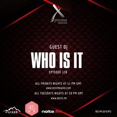 Episode #138 Who Is It @ Xpressive Radio Show 19.04.2024