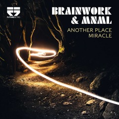 Brainwork  Mnml - Miracle