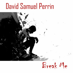 Break Me
