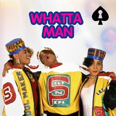 Salt-N-Pepa & En Vogue - Whatta Man (Secret Spade Rework)