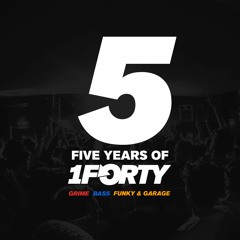 5 Years Of 1Forty [Free DL]