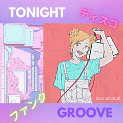 Tonight Groove