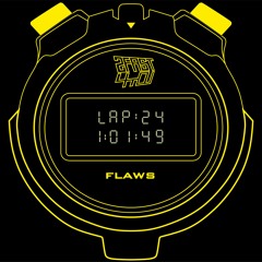 LAP: 24 [FLAWS]