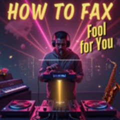 Fool For You