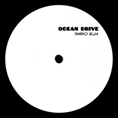Ocean Drive (SIMAO Edit)
