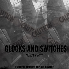 GloCks And Switches