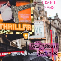 They Don't Really Care About Us