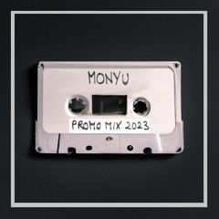 Monyu - Promo Mix 2023
