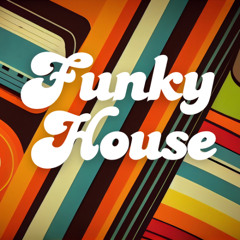 Funky House