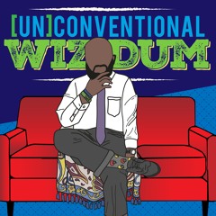 UnConventional WizDum - Welcome Back!