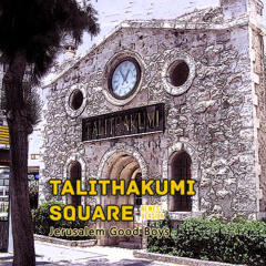 Talithakumi Square