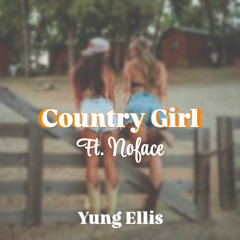 country girl ft. Noface