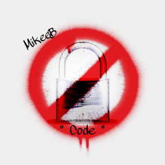 MikeeB “Code” ( “ For Duck “) Gmix