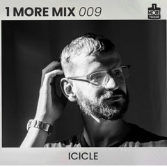 1 More Mix 009 - Icicle
