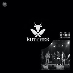 BUTCHER (feat. Bakwood, Smokenice, CZA, Grill-E, Deli & Danny TEE) (prod. Quamine0311)