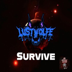 LUSTWOLFE - SURVIVE [FREE DL]