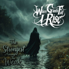 The Strongest Among The Weak