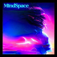 5hyguy42 X LUCID - MindSpace