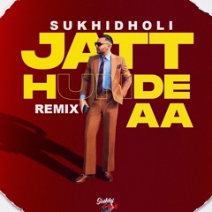 Jatt Hunde Aa | SukhiDholi Refix | Prem Dhillon.