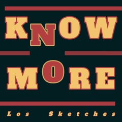 Know No More (feat. Nono Moore)