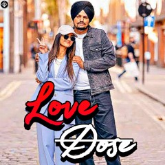 Love Dose - Sidhu Moose Wala