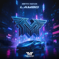 Lambo (Extended Mix) (Buy = Free Download)
