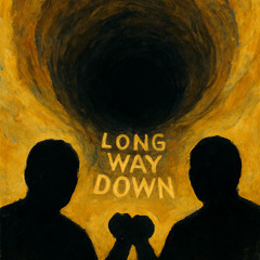 Long Way Down