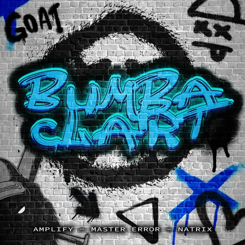 MASTER ERROR X AMPLIFY X NATRIX - BUMBACLART (FREE DOWNLOAD)