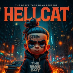 CLAY HUEYE ft lil baby HellCat