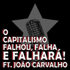 Capitalismo Falhou, Falha e Falhará