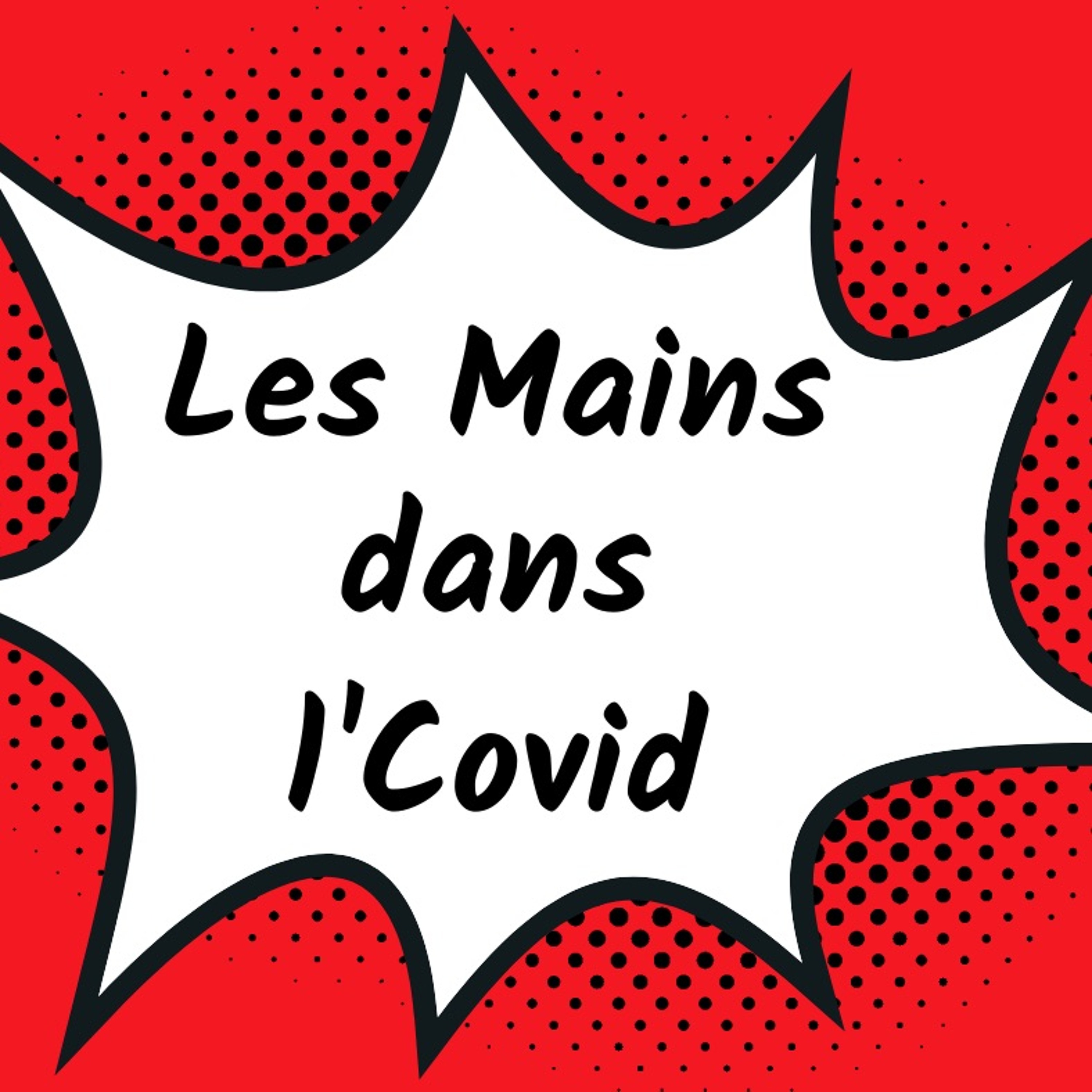 Les Mains dans l\'Covid et C\'est Laure de faire connaissance