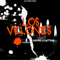 Kapiro 6 LetrAA - Los Velones