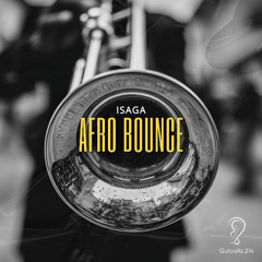 ISAGA - Afro Bounce (Radio Mix)