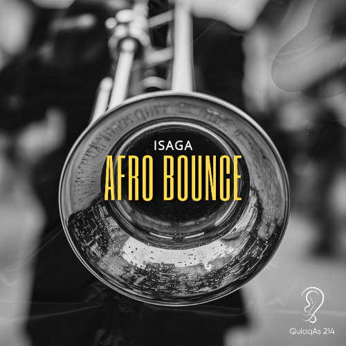 ISAGA - Afro Bounce (Radio Mix)