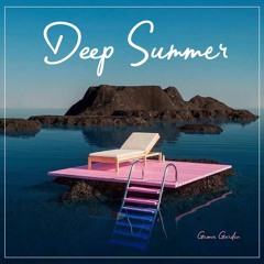 Deep Summer