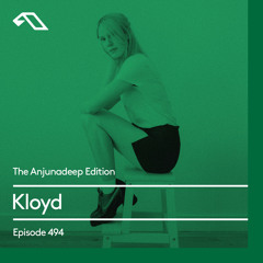 The Anjunadeep Edition 494 with Kloyd