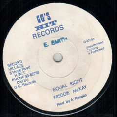Freddie McKay - Equal Rights [Equal Rights Riddim]