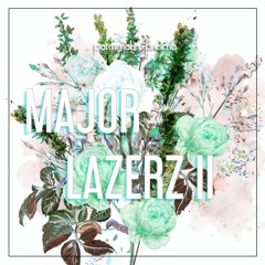 Major Lazerz Vol.2