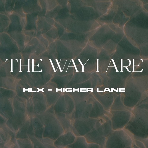Timbaland - The Way I Are (Higher Lane & HLX Afro Remix)