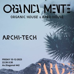OrganicaMente WARM UP Live set @Gararge442 (15-12-23)