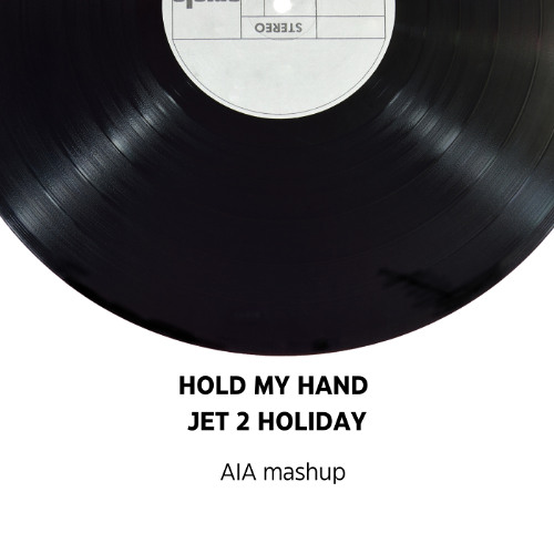hold my hand, jet 2 holiday, club edit. full song free download in Description