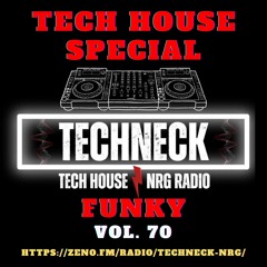 Tech House Special Vol. 70 Funky