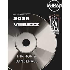 VIIBEZZ MIXX - DANCEHALL MIX 2025 - HIP HOP MIX 2025 -CHRONIC LAW SQUASH VYBZ KARTEL MASICKA