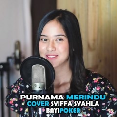 Purnama Merindu  - Siti Nurhaliza   Cover Syiffa Syahla
