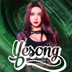DJ YESONG 2K22 NEW MIXSET