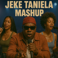 JEKE TANIELA MASHUP — DJ Kingsman
